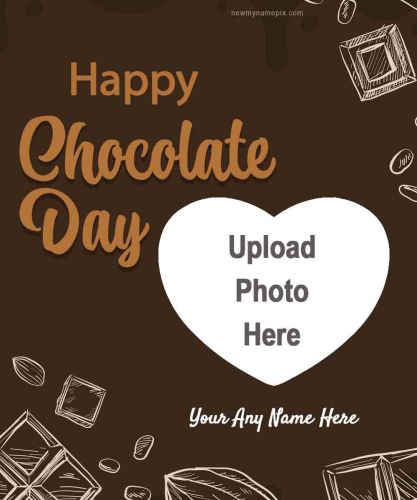 Custom Create Name With Photo Chocolate Day 2024 Wishes
